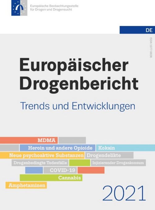 Drogenbericht 2021 – der virtuelle Markt boomt 